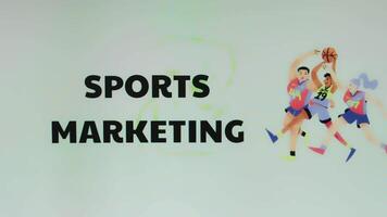 Sports Marketing inscription on light background with basketball players illustration. Sports conception video