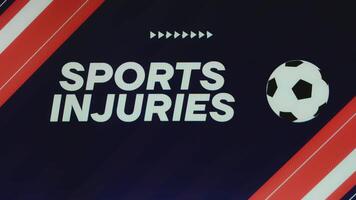 Sports Injuries inscription on red and dark blue background with football ball symbol. Sports concept video