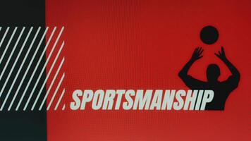 Sportsmanship inscription on red and black background with man playing basketball symbol. Sports concept video