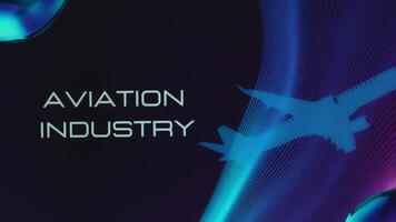Aviation Industry inscription on abstract background with aircraft symbol. Graphic presentation. Transportation concept video