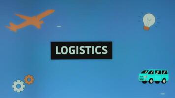 Logistics inscription on blue background with transport illustrations. Graphic presentation. Transportation concept video