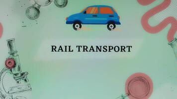 Rail Transport inscription on light green background with moving car illustration. Transportation concept video