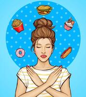 Woman refusing from fast food, sweets illustration. Girl showing stop hand sign for unhealthy,fat, high-calorie meals. Harmful food refuse, sticking to healthy lifestyle, diet pop art concept. vector