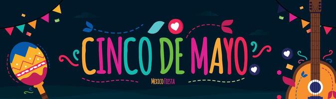 Cinco de Mayo. Happy Cinco De mayo Mexico Fiesta celebration social media banner with colourful text, Mexican guitar, maracas, hat, confetti's, on dark colour background. vector