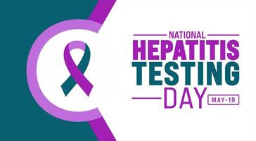 May is Hepatitis Testing Day background template. Holiday concept. use to background, banner, placard, card, and poster design template with text inscription and standard color. vector
