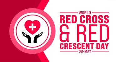 8 May World Red Cross and Red Crescent Day background template. Holiday concept. use to background, banner, placard, card, and poster design template with text inscription and standard color. vector