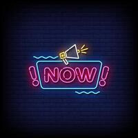 now neon Sign on brick wall background vector