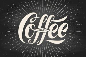 Hand-drawn lettering inscription Coffee Love on black chalkboard. Typographic and calligraphic. vector