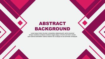 Abstract Pink Background Design Template. Abstract Banner Wallpaper Illustration. Pink Illustration vector