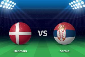 Denmark vs Serbia. Europe soccer tournament 2024 vector