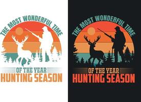 The most wonderful time of the year hunting season vector