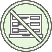 Prohibited Sign Fillay Icon Design vector