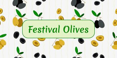 Olive Festival in Spain. Pattern Black and green Olives with leaves and stripes. Section of the fruit. Postcard with holiday text. illustration. vector