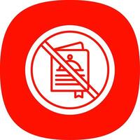 Prohibited Sign Glyph Curve Icon Design vector