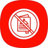 Prohibited Sign Glyph Curve Icon Design vector