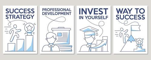 Set of minimalist business, finance and education poster. Success strategy, professional development, invest in yourself concept. For banner, motivation, advertisement, a4 format. vector