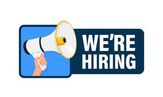 We are hiring. Hand hold megaphone speaker for announce. Attention please. Shouting people, advertisement speech symbol vector