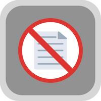 Prohibited Sign Flat round corner Icon Design vector