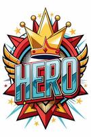 the word hero is on a white background with a crown photo