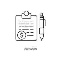 quotation concept line icon. Simple element illustration. quotation concept outline symbol design. vector