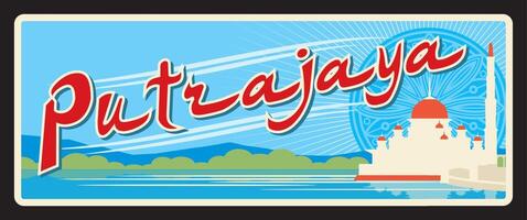 Putrajaya, Malaysian state, old travel plaque vector