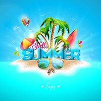 Hello Summer Holiday Illustration with 3d Lettering on Ocean Landscape Background. Tropical Plants, Flower, Beach Ball, Air Balloon, Surf Board and Sunshade for Banner, Flyer, Invitation vector