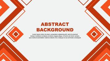 Abstract Deep Orange Background Design Template. Abstract Banner Wallpaper Illustration. Deep Orange Background vector