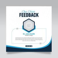 Client feedback review or client testimonial design for social media post. customer service feedback template. client testimonial comment or quote square design vector