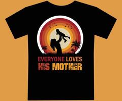 Mothers day t shirt design and typography and custom design vector