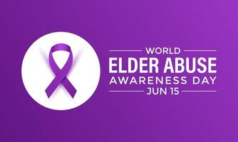 World Elder abuse awareness day is observed every year on June 15. Its will be raised awareness of Elder abuse. Banner poster, flyer and background design. vector