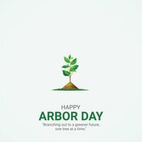 happy arbor day. arbor day creative ads design April 25. social media poster, , 3D illustration. vector