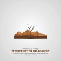 World Day to Combat Desertification and Drought, World Day to Combat Desertification and Drought creative ads. 17 june, illustration,,3d vector