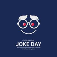 International Joke Day.International Joke Day creative ads. july 1, , 3d ilustration vector