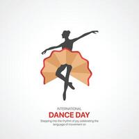 International Dance Day. Dance Day creative ads design April 29. social media poster, , 3D illustration. vector