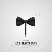 Happy Father's Day creative ads. Happy Father's Day june 16. , illustration, 3d vector