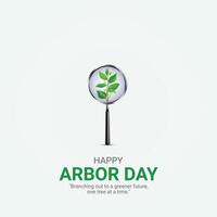 happy arbor day. arbor day creative ads design April 25. social media poster, , 3D illustration. vector