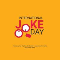 International Joke Day.International Joke Day creative ads. july 1, , 3d ilustration vector