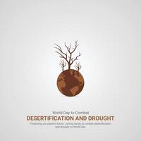 World Day to Combat Desertification and Drought, World Day to Combat Desertification and Drought creative ads. 17 june, illustration,,3d vector