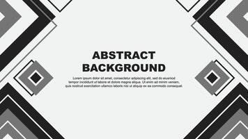 Abstract Grey Background Design Template. Abstract Banner Wallpaper Illustration. Grey Background vector