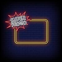 super promo neon Sign on brick wall background vector