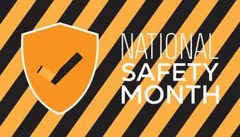 National Safety Month observed every year in June. Template for background, banner, card, poster with text inscription. vector