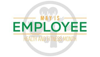 Employee Health and Fitness Month observed every year in May. Template for background, banner, card, poster with text inscription. vector