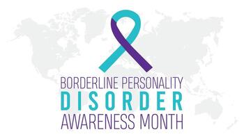 Borderline Personality Disorder Awareness Month observed every year in May. Template for background, banner, card, poster with text inscription. vector