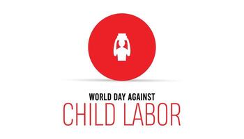 World Day Against Child Labor observed every year in June. Template for background, banner, card, poster with text inscription. vector