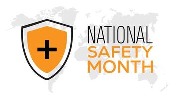 National Safety Month observed every year in June. Template for background, banner, card, poster with text inscription. vector