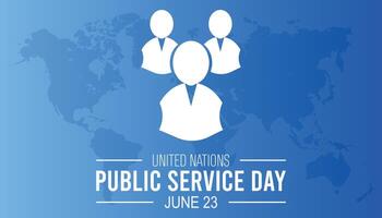 UNITED NATIONS PUBLIC SERVICE DAY observed every year in June. Template for background, banner, card, poster with text inscription. vector
