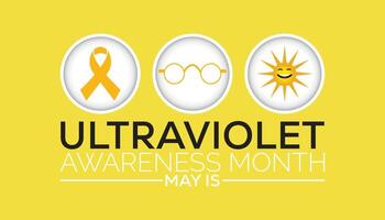 ultraviolet awareness month observed every year in May. Template for background, banner, card, poster with text inscription. vector