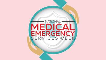 National Emergency medical services week observed every year in May. Template for background, banner, card, poster with text inscription. vector