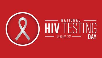 National HIV Testing Day observed every year in June. Template for background, banner, card, poster with text inscription. vector