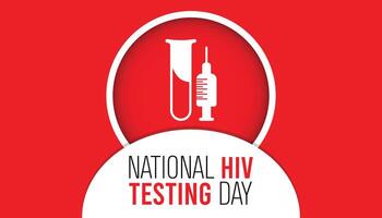 National HIV Testing Day observed every year in June. Template for background, banner, card, poster with text inscription. vector